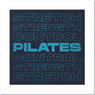 Stretch Strength Control - Pilates Principles - Pilates Lover Posters and Art